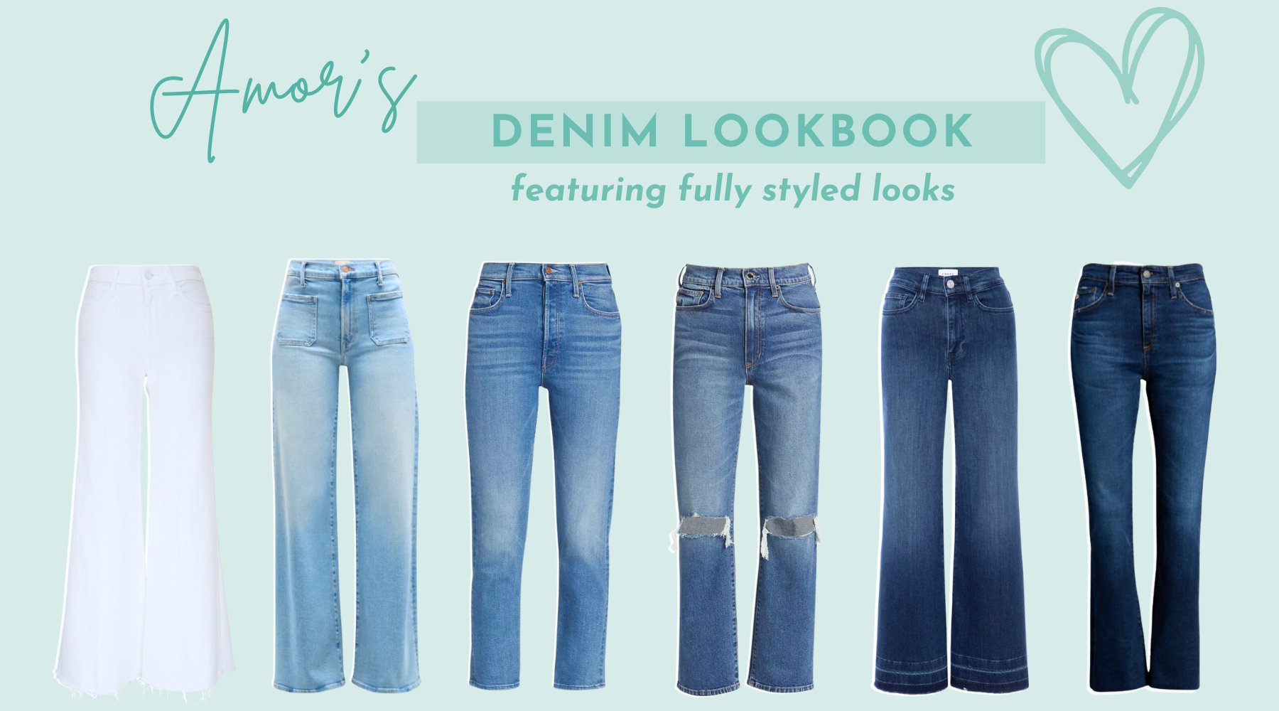 The Amor Denim Guide - Amor Lafayette